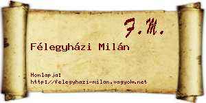 Félegyházi Milán névjegykártya